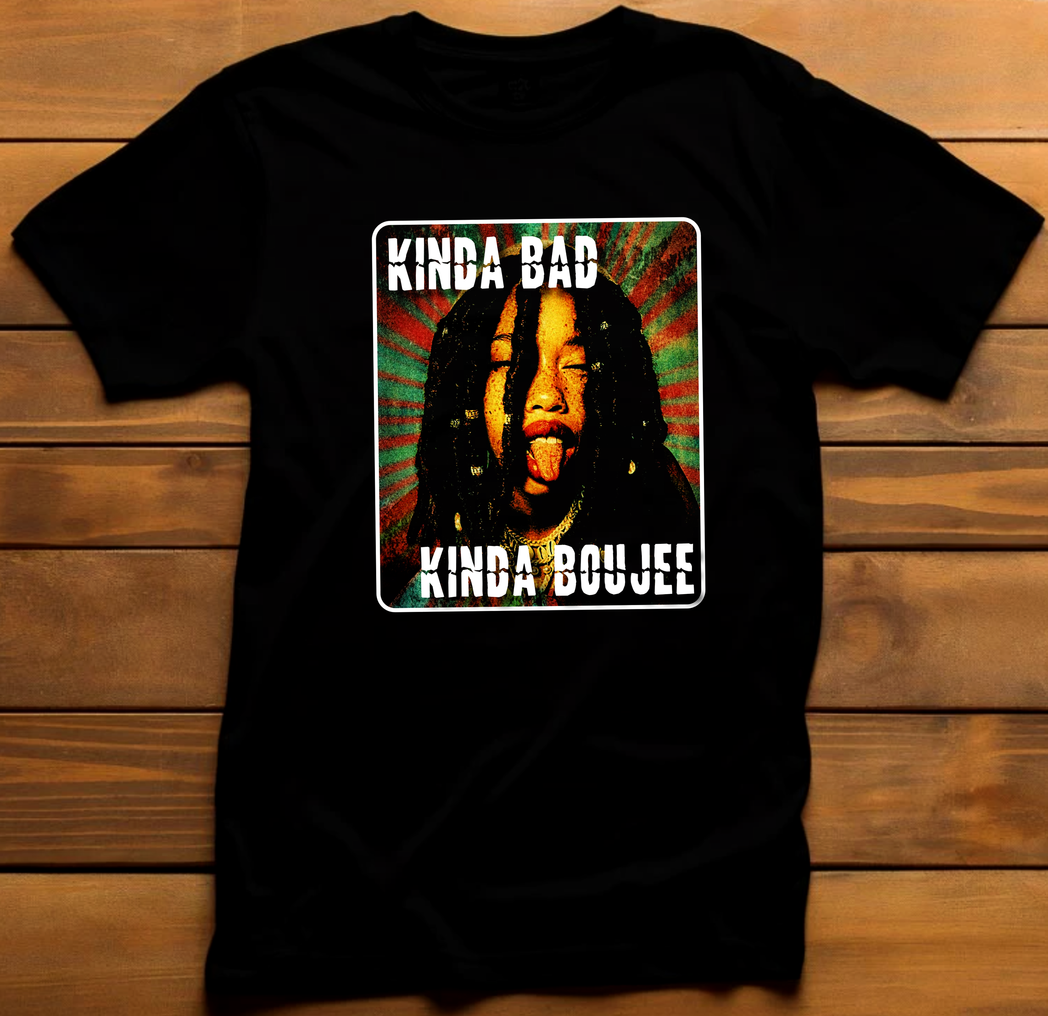 Kinda Bad Kinda Boujee T-Shirt