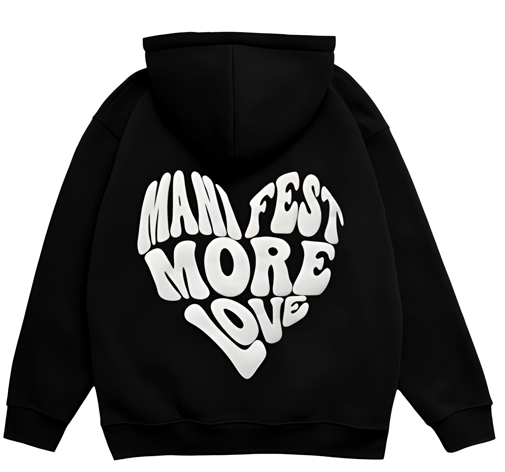 Manifest More Love Hoodie