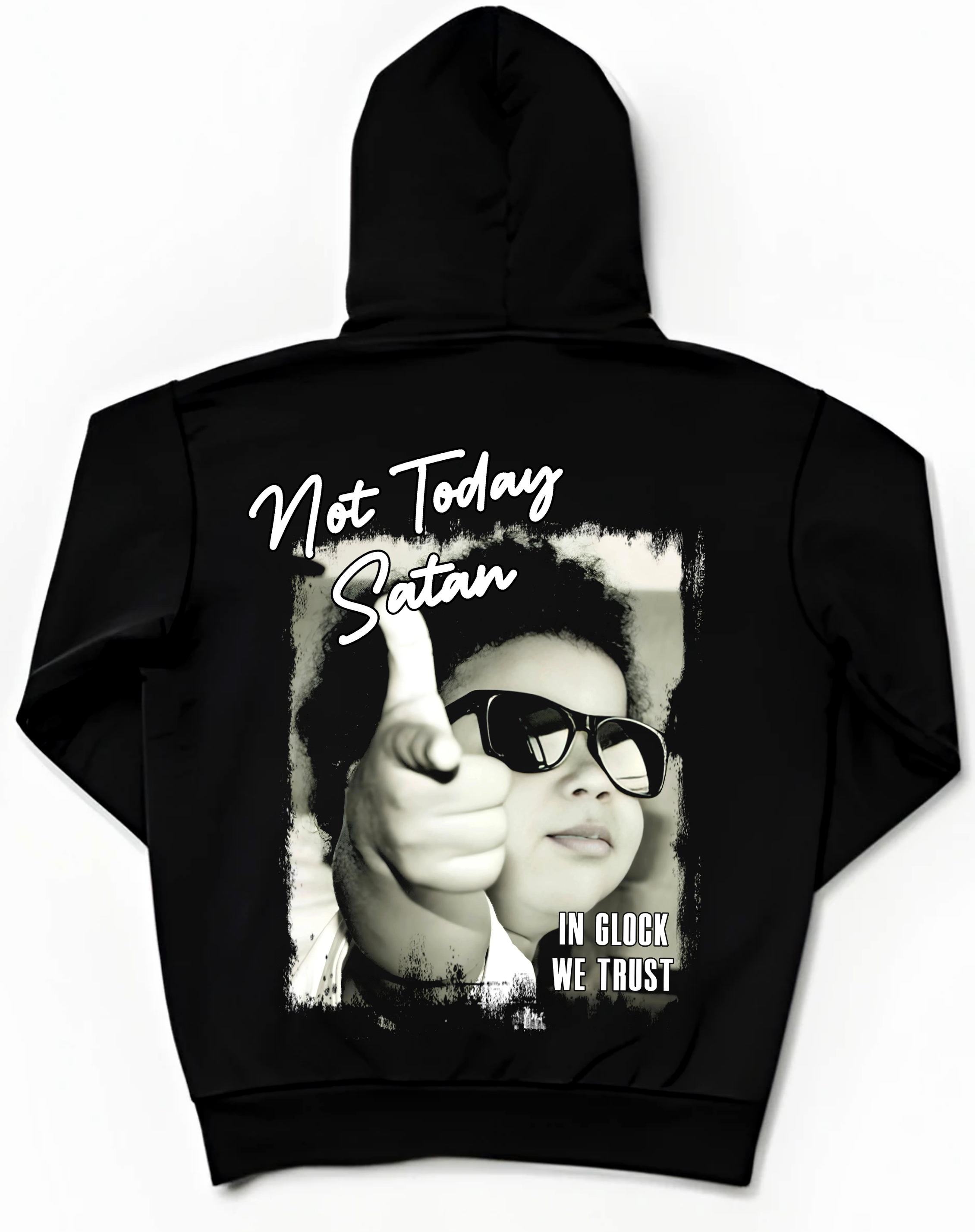 Not Today Satan Hoodie