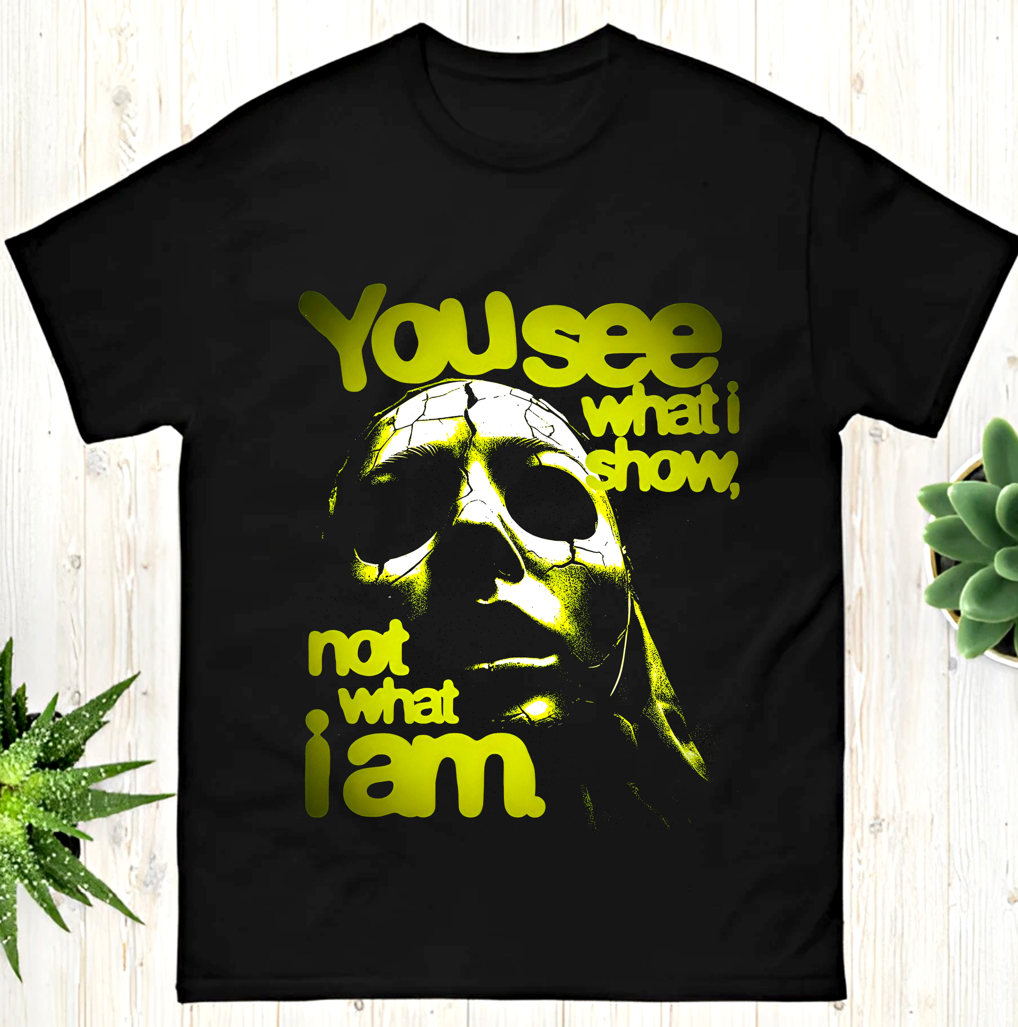 You See What I Show T-shirt