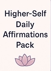 Higher self daily affirmation pack