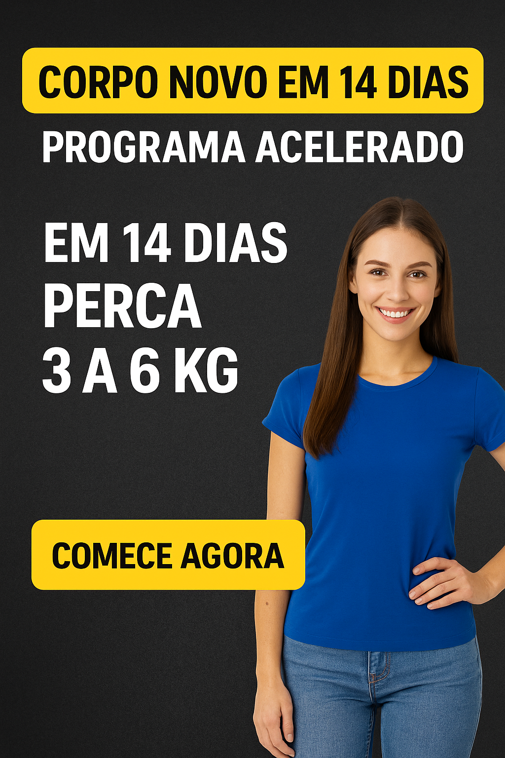 CORPO NOVO EM 14 DIAS – PROGRAMA ACELERADO (3 a 6 KG EM 14 DIAS)