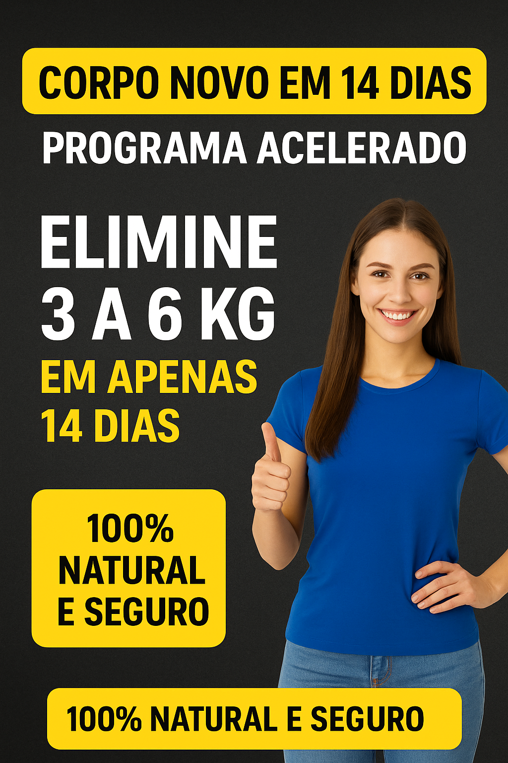 CORPO NOVO EM 14 DIAS – PROGRAMA ACELERADO (3 a 6 KG EM 14 DIAS)