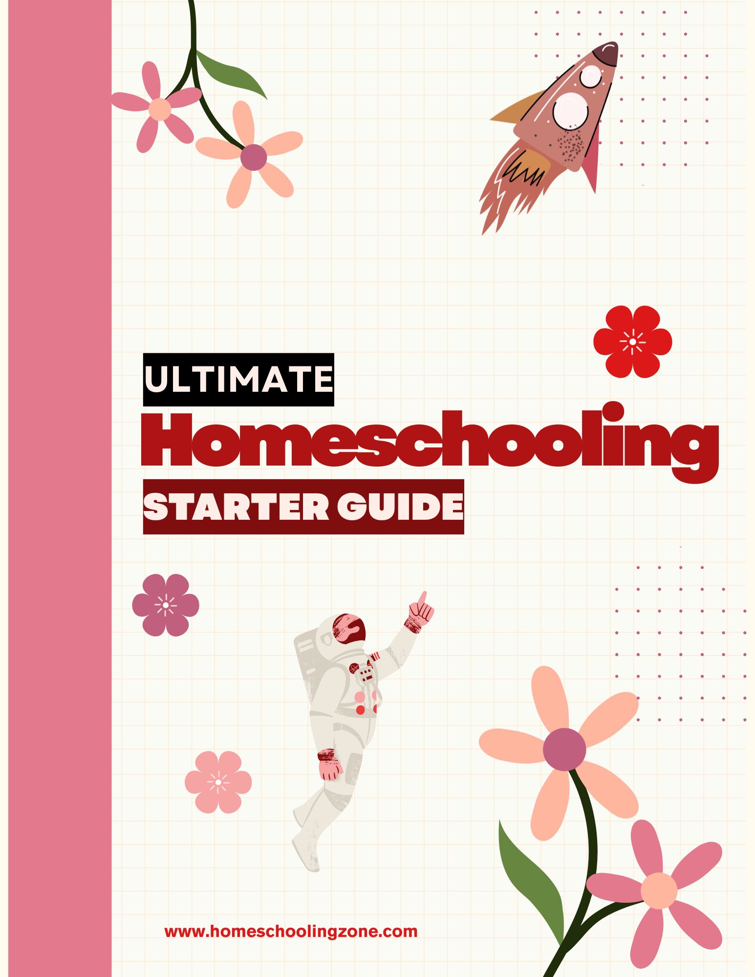 Ultimate Homeschooling Starter Guide