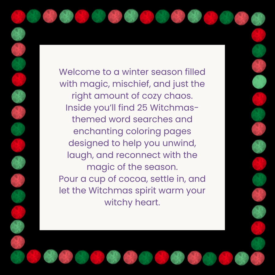 Witchmas Word Search & Coloring Book — Yuletide Hexes, Cozy Chaos, and Winter Magic