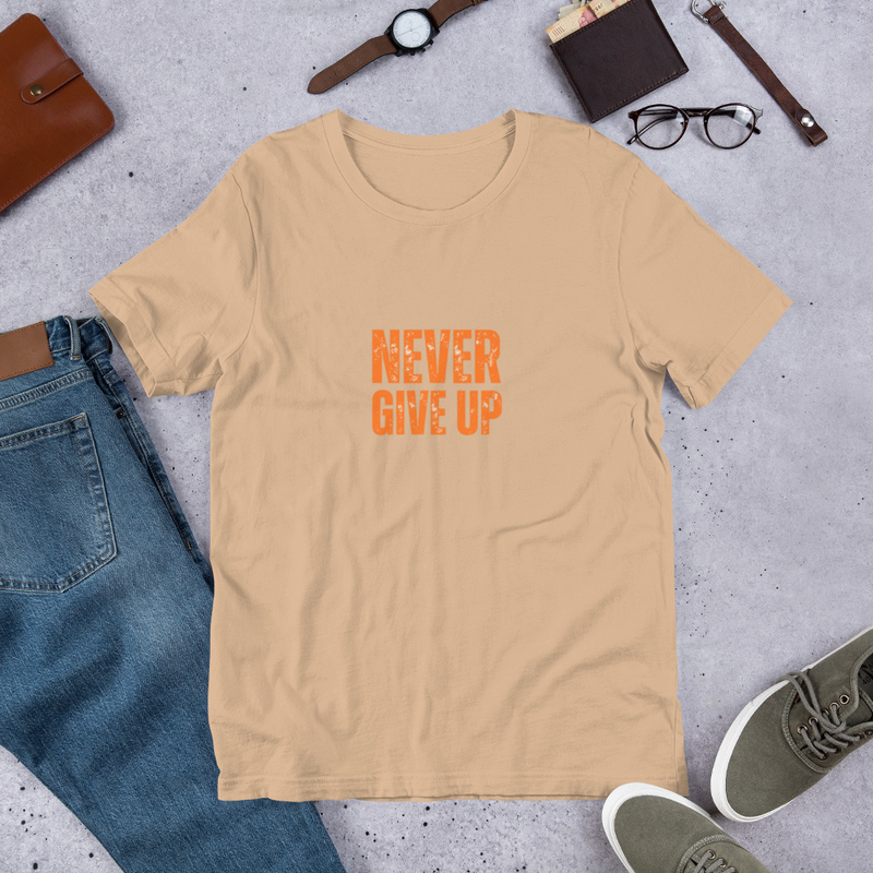 Unisex  NEVER GIVE UP t-shirt
