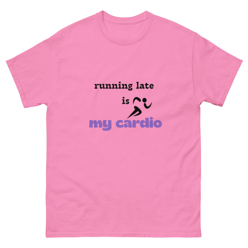 Unisex RUNNING LATE classic TEES