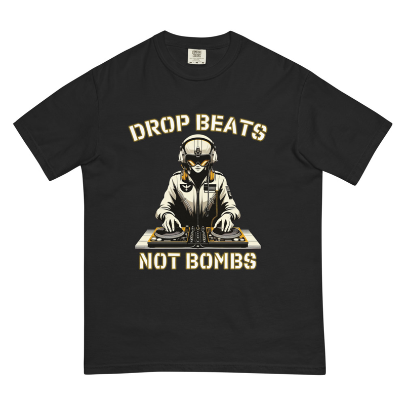Drop Beats Not Bombs Unisex T-Shirt