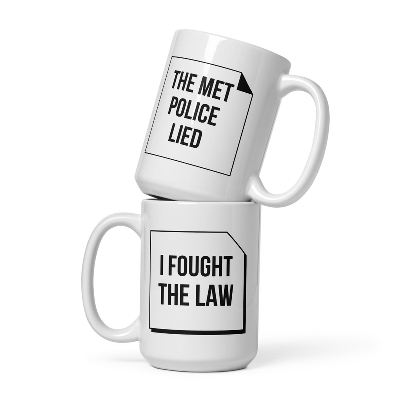 White glossy mug - I Fought Law - MET Police Lied
