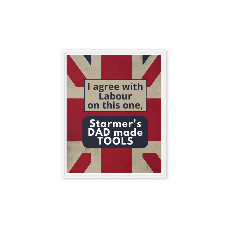 I agree with Labour. Starmer's Dad made tools