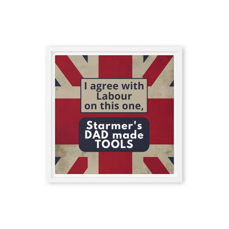 I agree with Labour. Starmer's Dad made tools