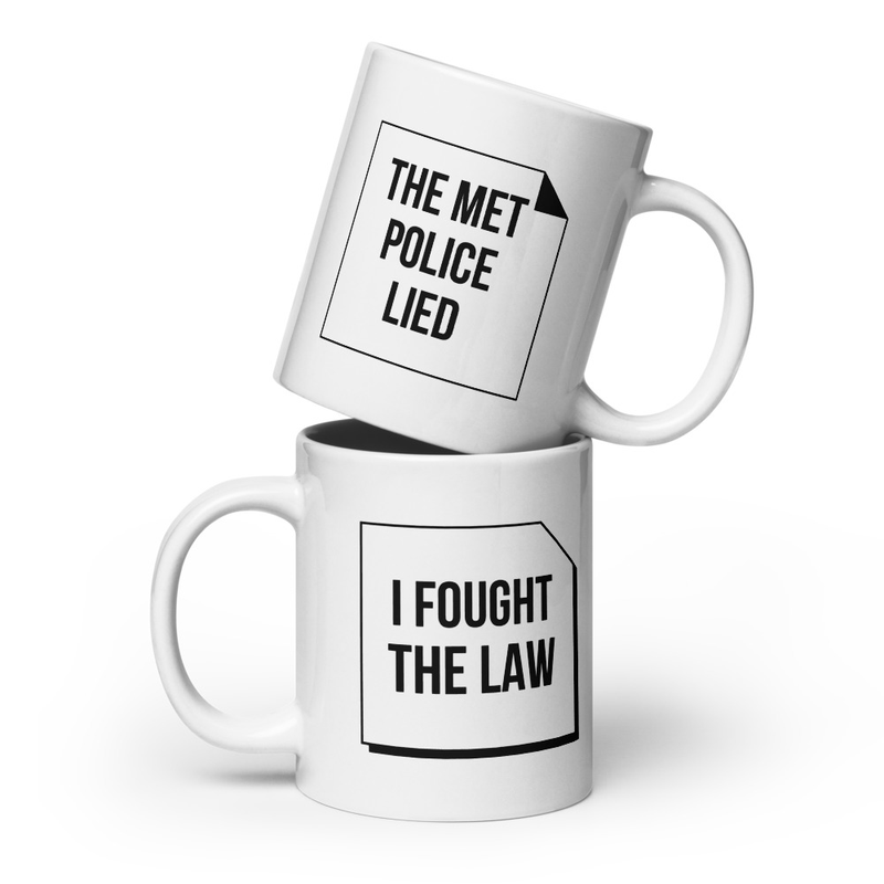 White glossy mug - I Fought Law - MET Police Lied
