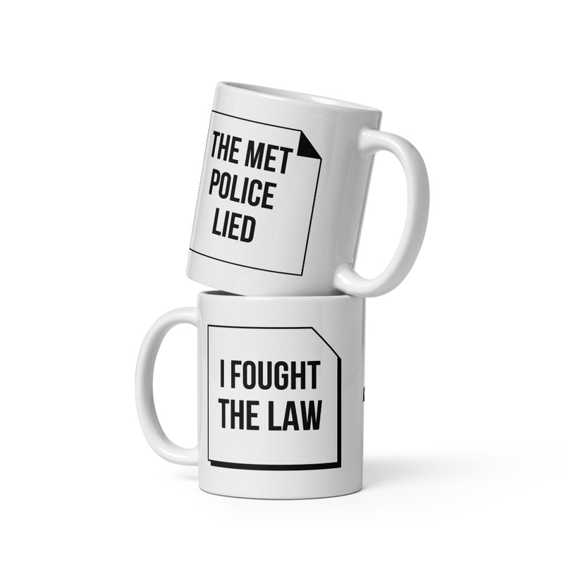 White glossy mug - I Fought Law - MET Police Lied