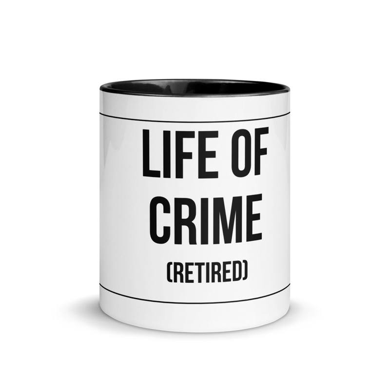 Mug with Color Inside LIFE OF CRIME (Retired)