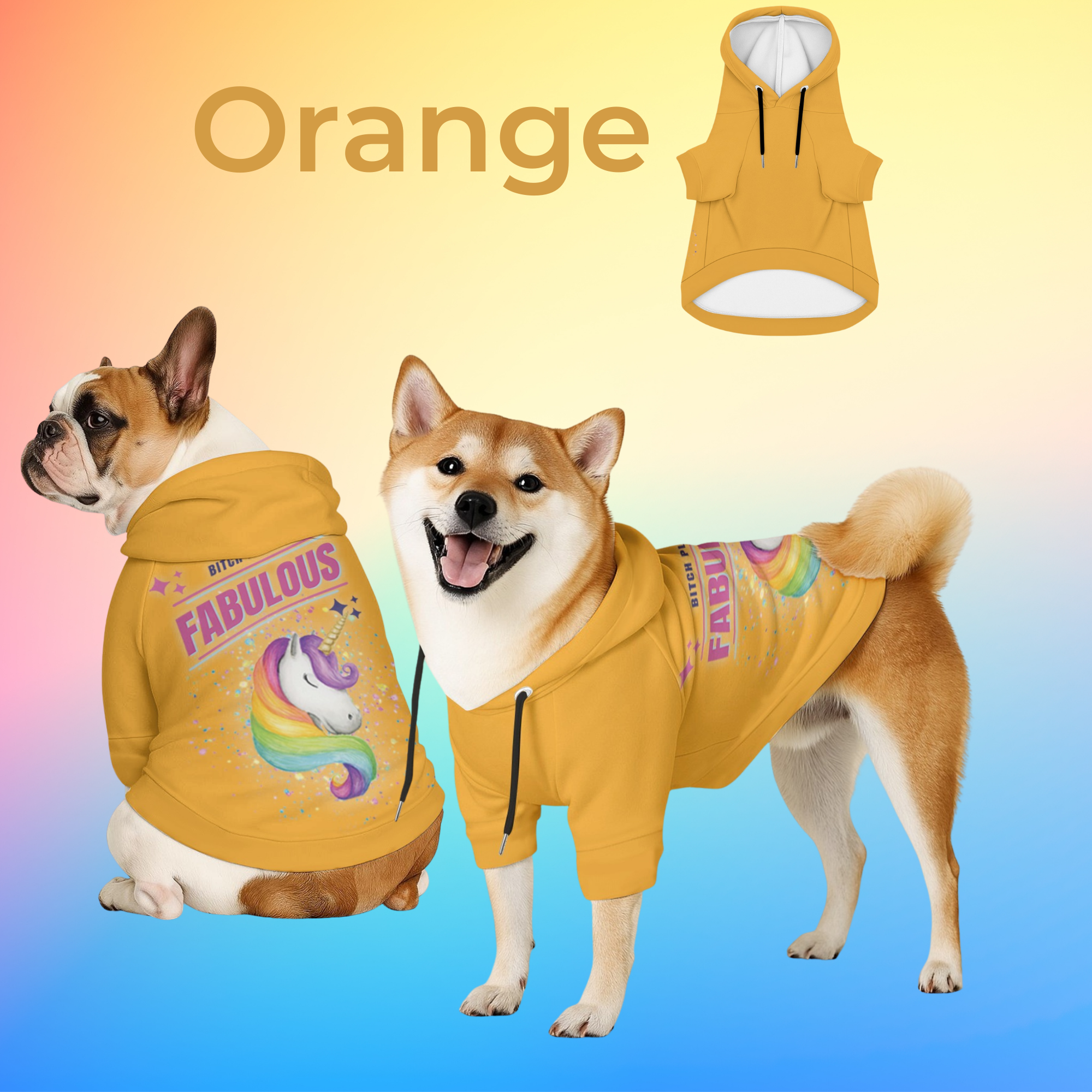 Bitch Please I’m Fabulous Dog Hoodie 