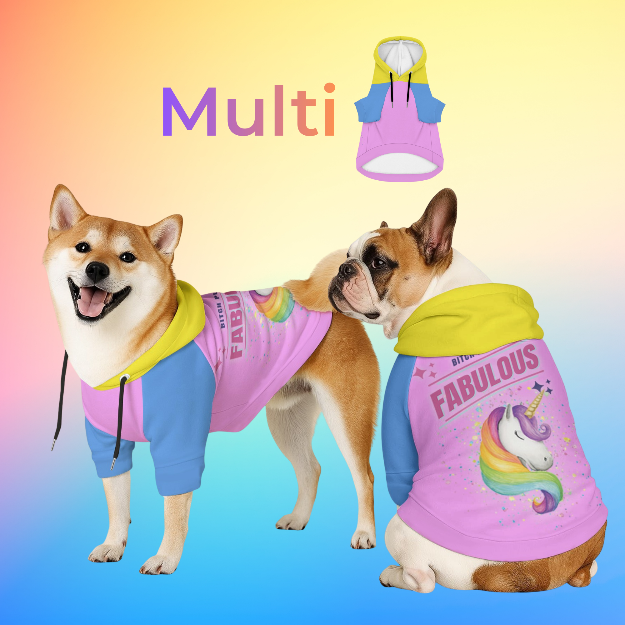 Bitch Please I’m Fabulous Dog Hoodie 