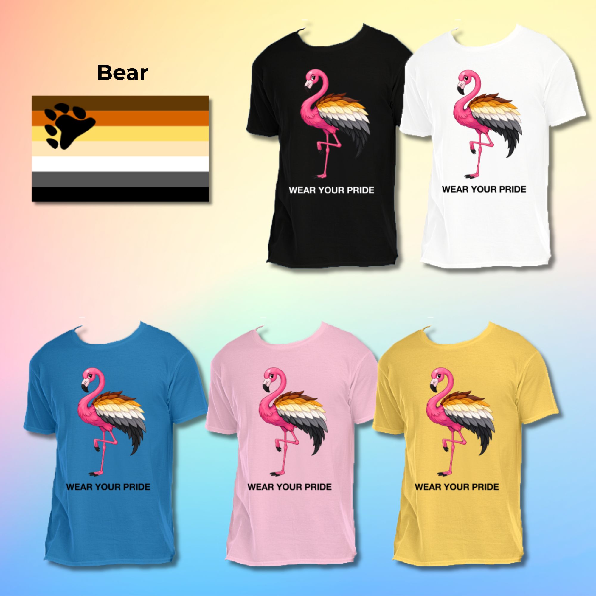 Wear Your Pride Flamingo T-Shirt – LGBTQIA+ Pride Edition