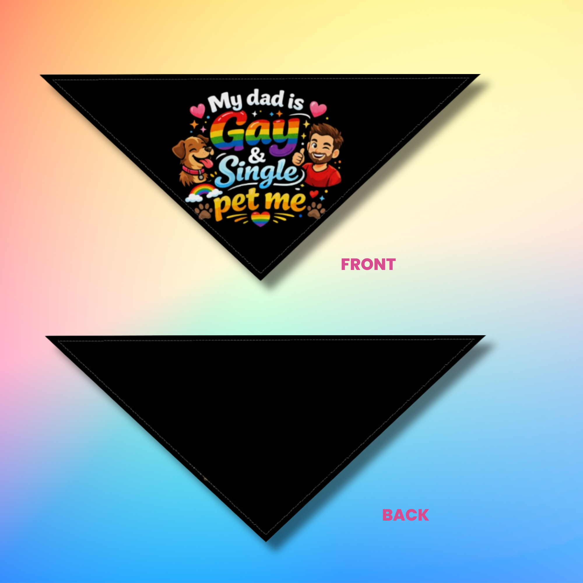 Gay & Single Pet Me Dog Bandana