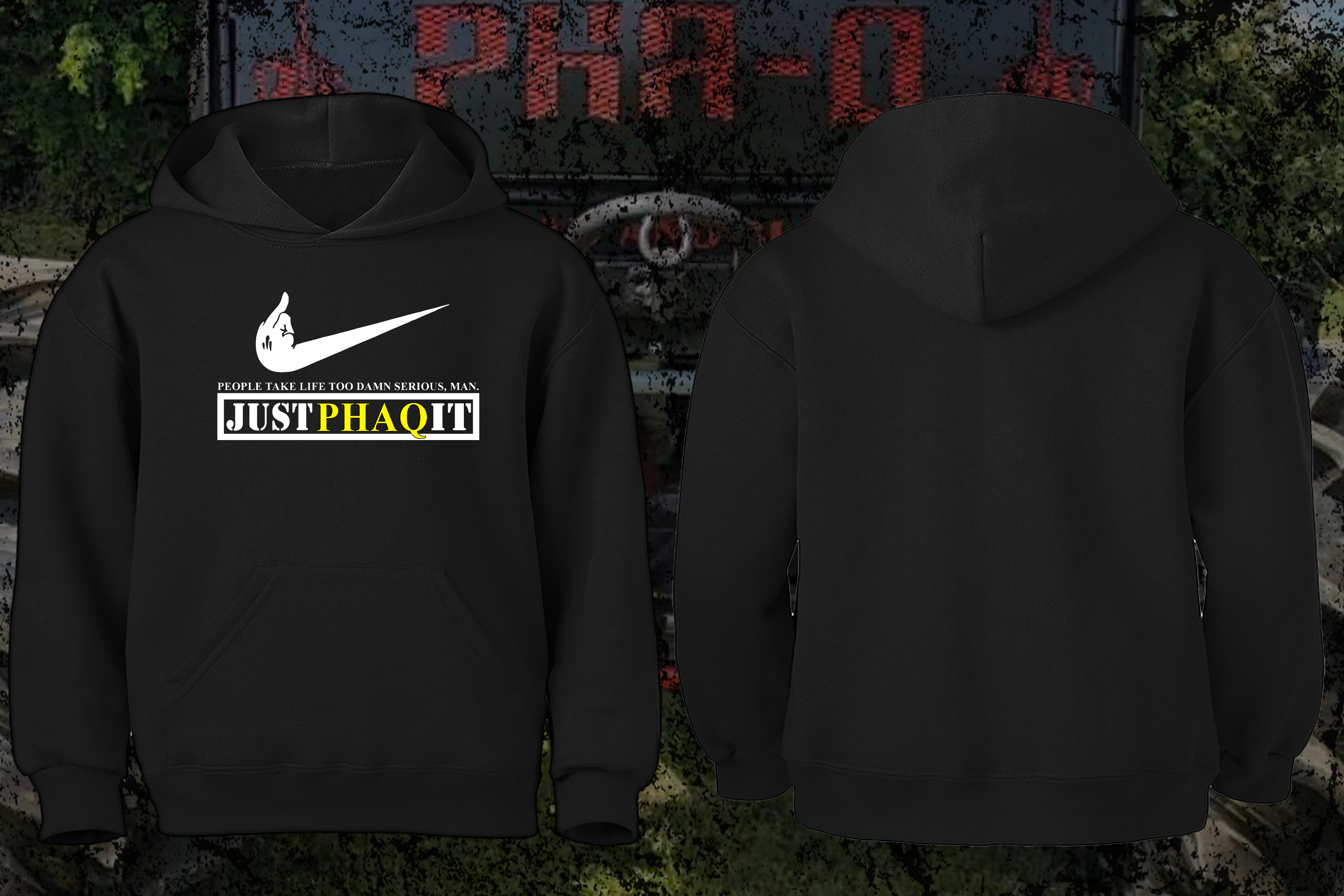 Just PHAQ it - Hoodie