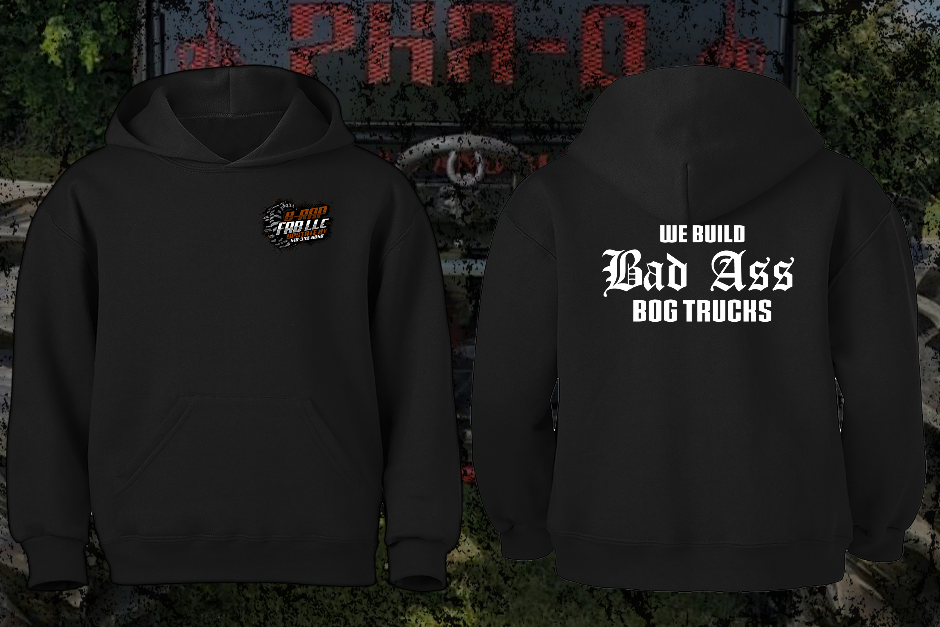 We build bad ass bog trucks - Hoodie