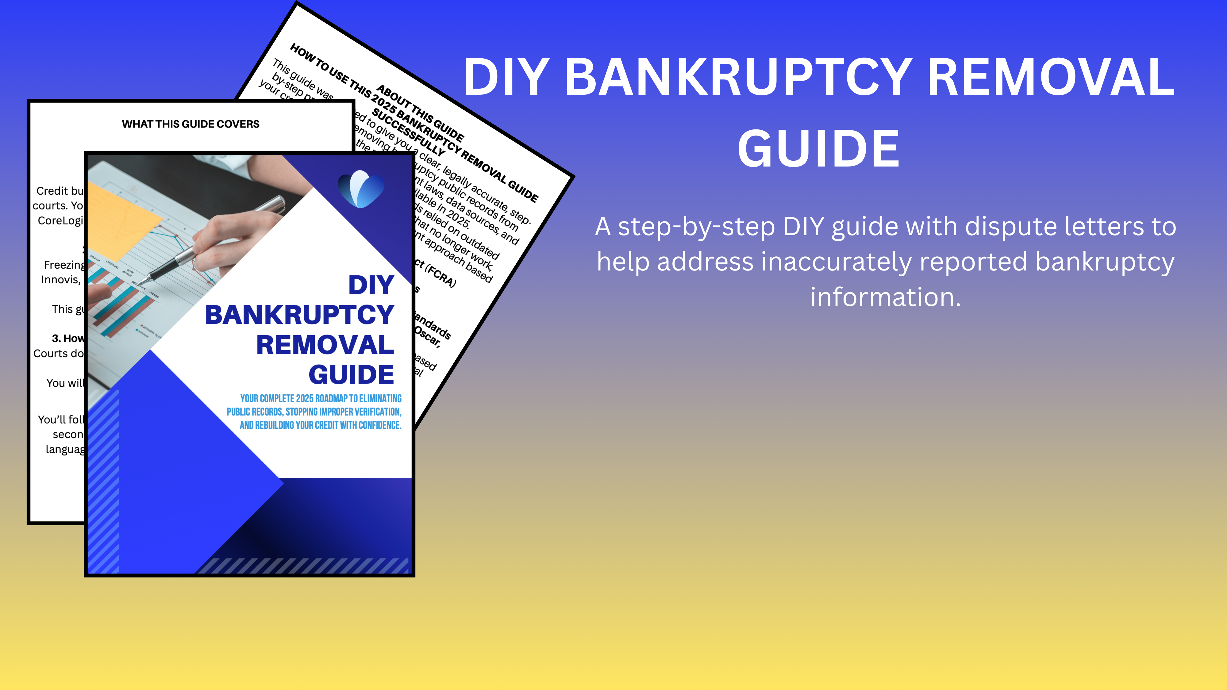 DIY Bankruptcy Removal Guide