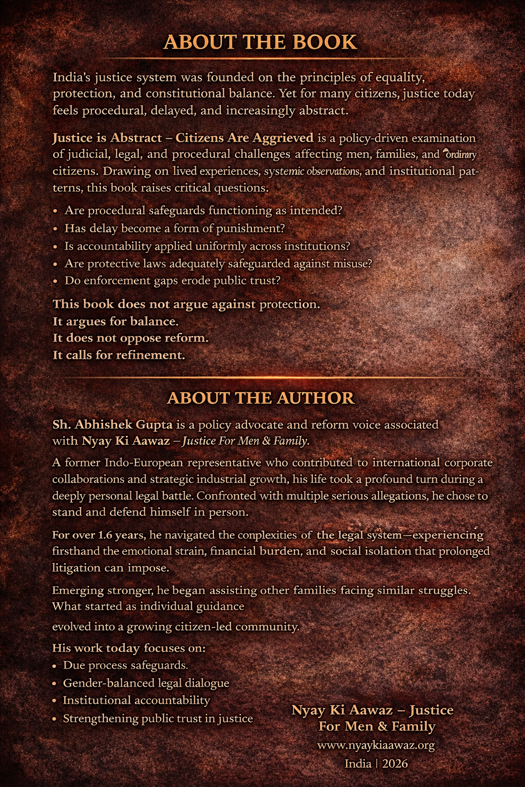 Justice is Abstract, Citizen Are Aggrieved