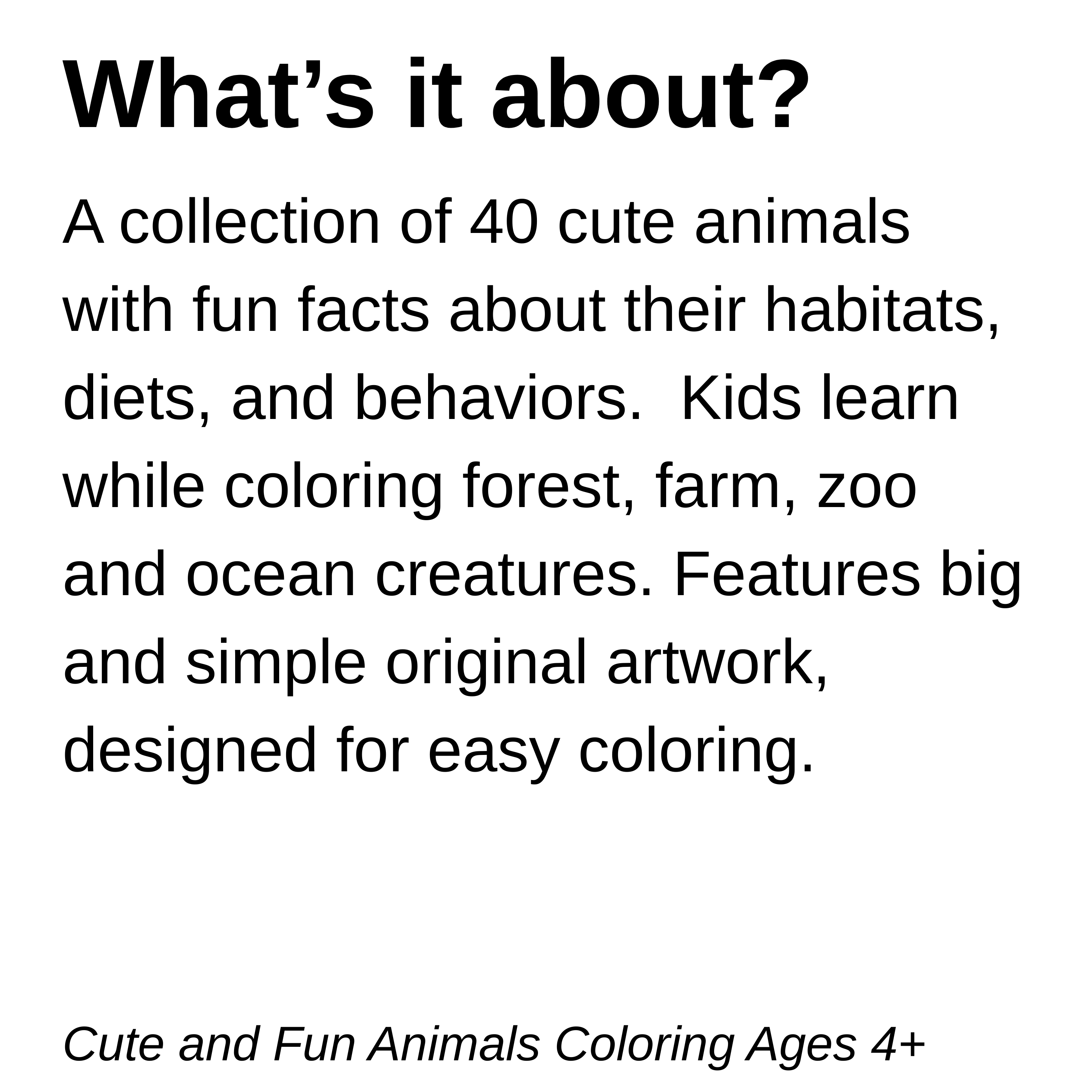 Cute Animals-Coloring + Fun Facts