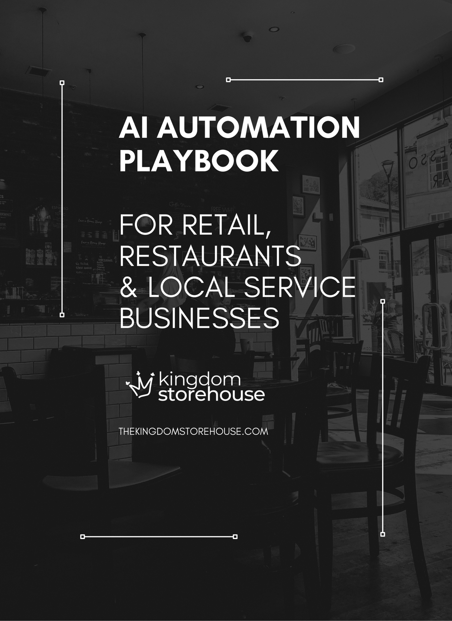 AI Automation Playbook for Retail, Restaurants, & Local Service Businesses