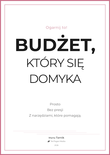 Ogarnij to! Budżet, który się domyka