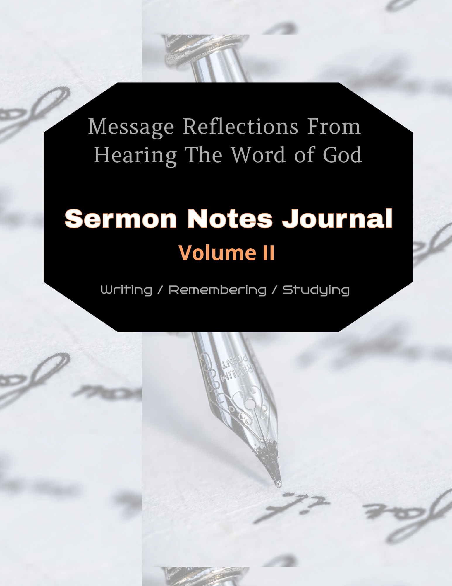 Sermon Notes Journal Volume II (paperback)