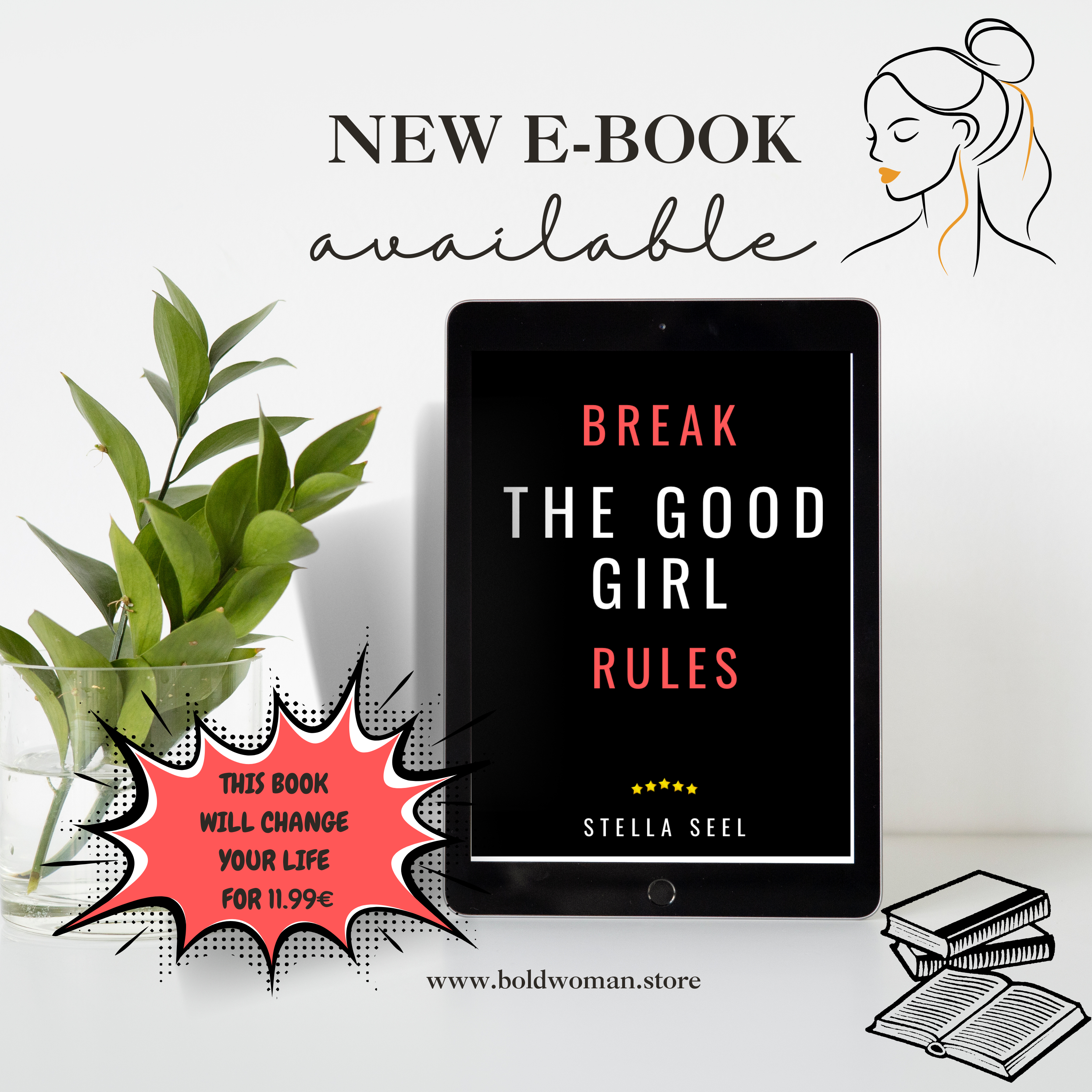 Break the Good Girl Rules