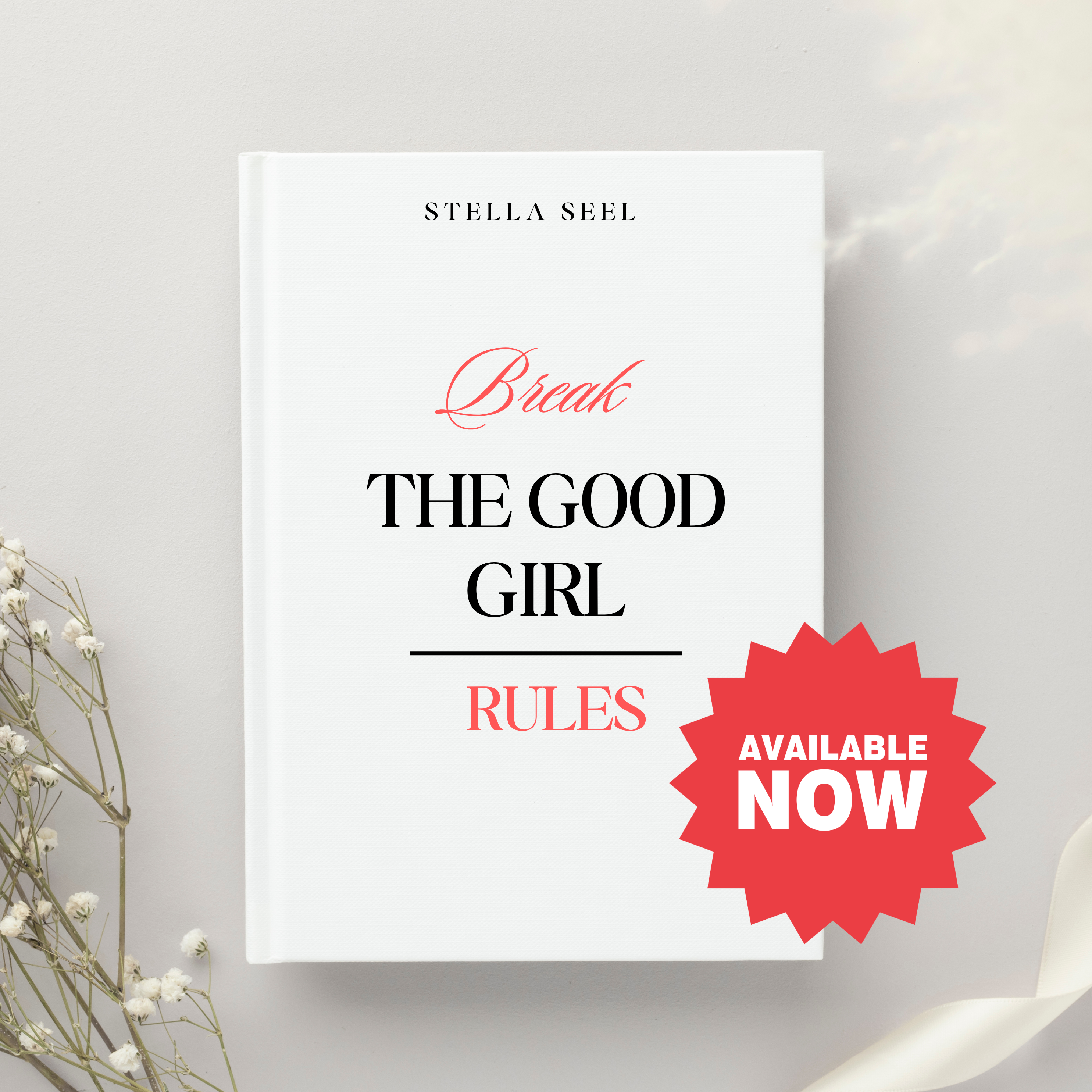 Break The Good Girl Rules