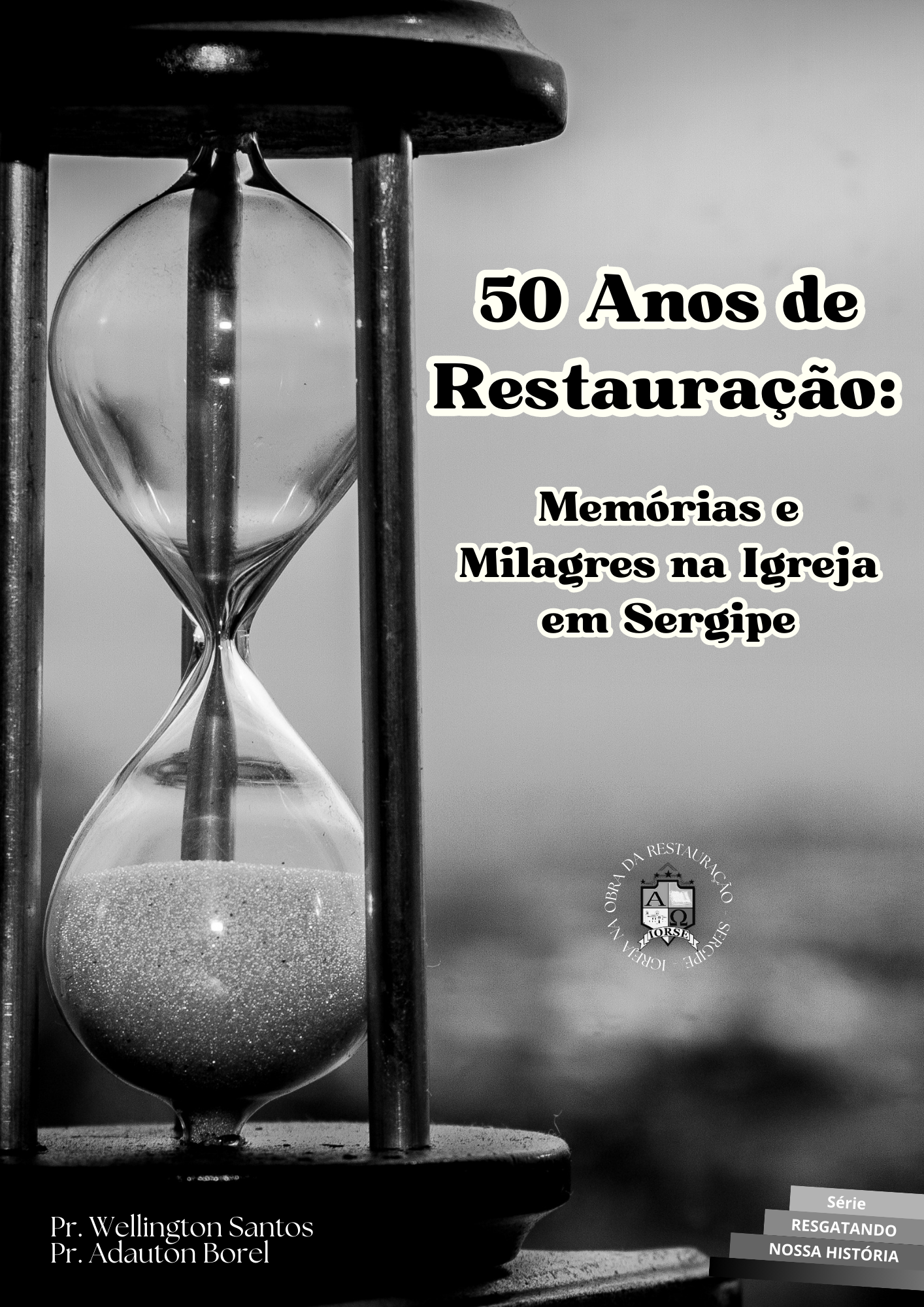 50 Anos de Restauração: Memórias e Milagres na Igreja em Sergipe
