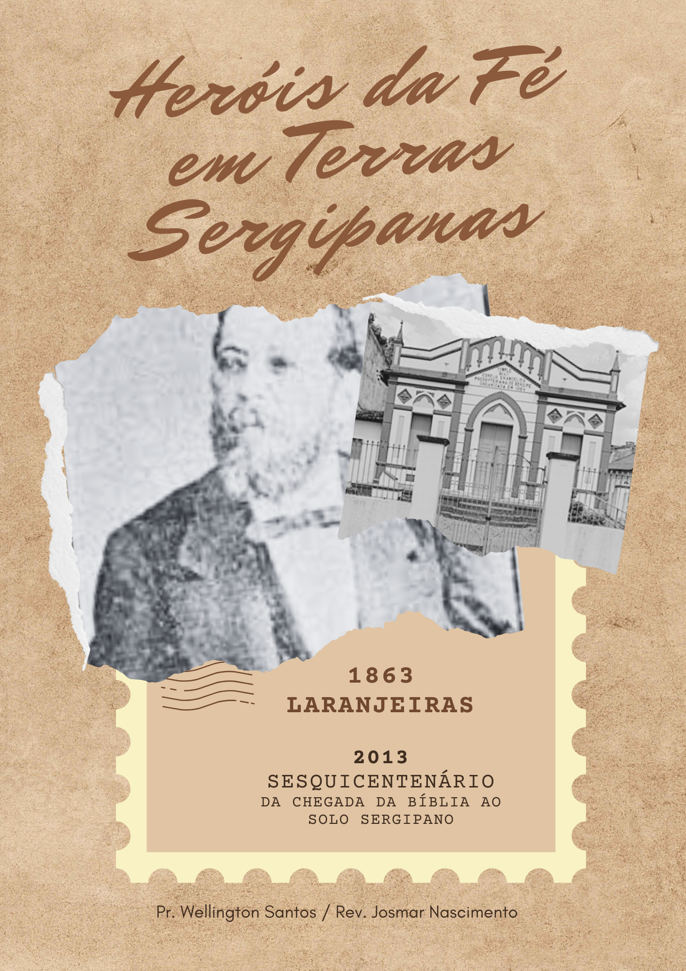 Documentário: Heróis da Fé em Terras Sergipanas