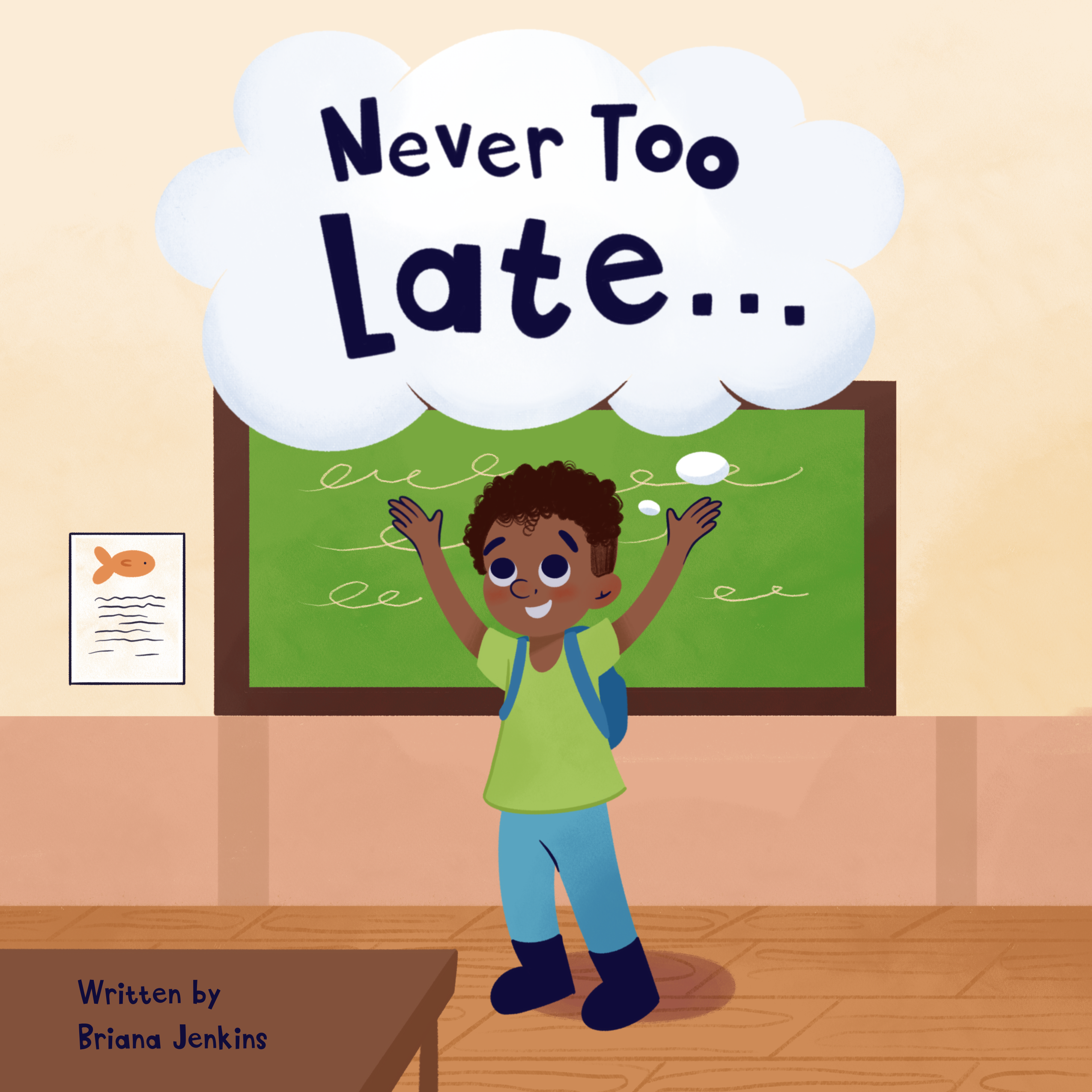 Never Too Late...