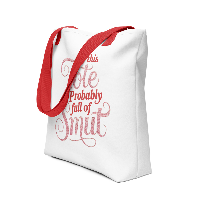 Funny Quote Tote Bag