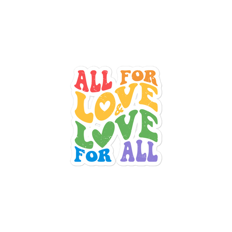 All For Love Sticker