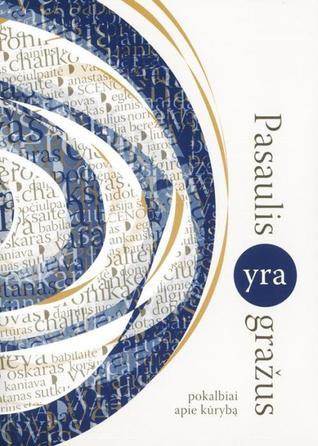 Pasaulis yra gražus