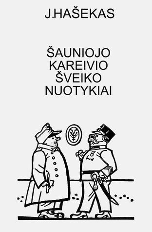 Šauniojo kareivio Šveiko nuotykiai