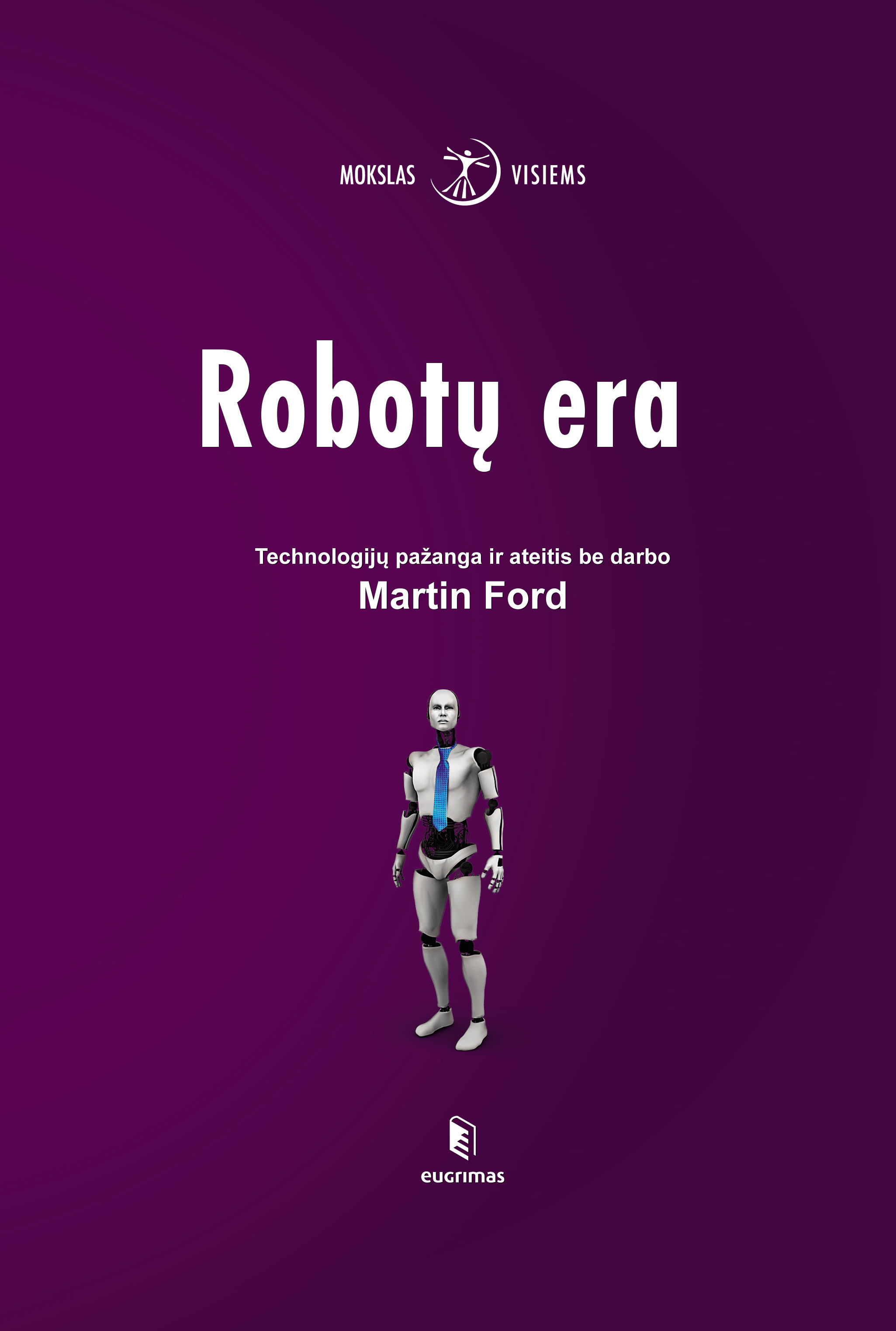 Robotų era