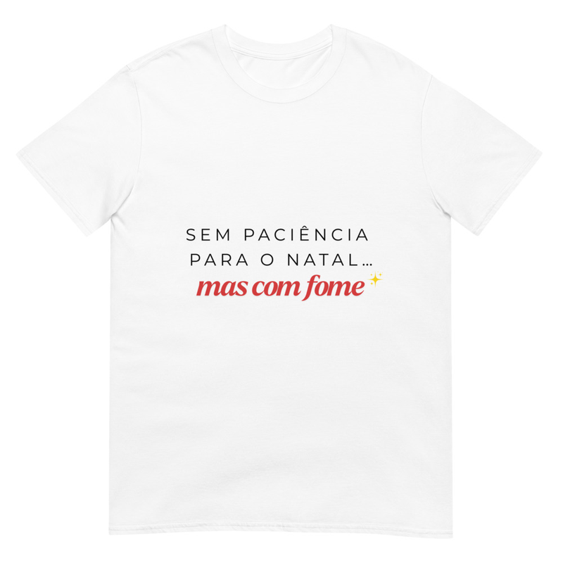 Camiseta Natal 'Sem Paciência'