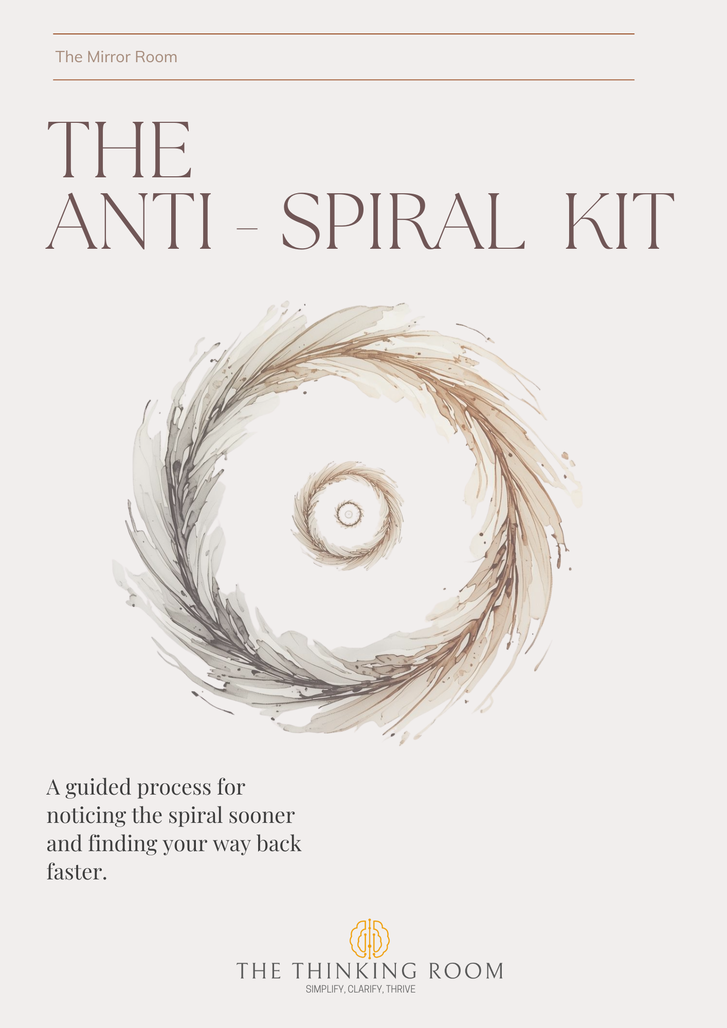 The Anti-Spiral Kit