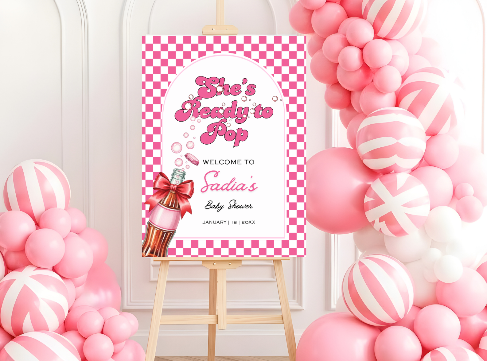  She's Ready To Pop baby shower welcome sign