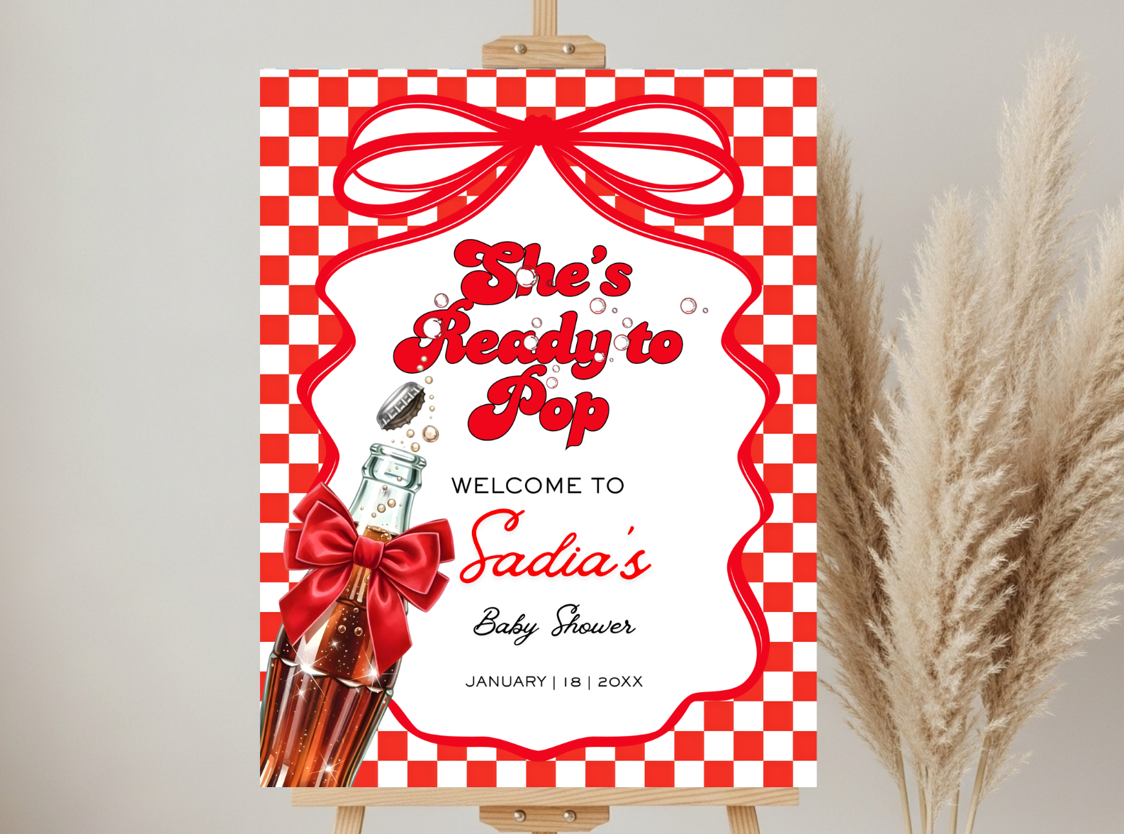 She’s Ready to Pop Baby Shower Welcome Sign