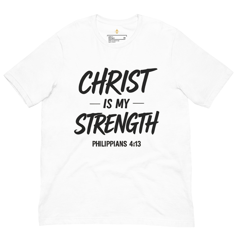 Christ Is My Strength Christian T-Shirt, Faith Bible Verse Tee, Unisex Christian Apparel for Men & Women, Catholic Gift