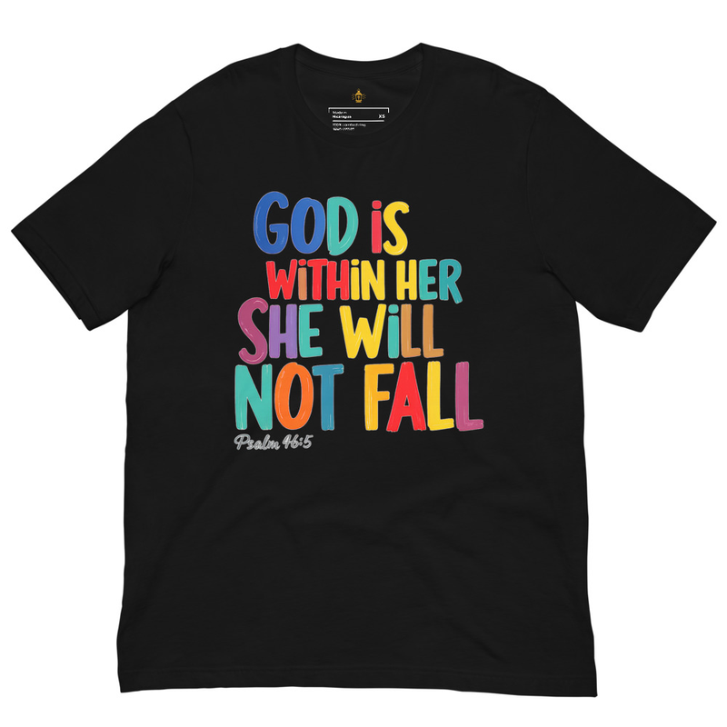 God is Within Her Christian T-Shirt, Psalm 46 Faith Tee, Unisex Religious Apparel for Women & Men, Catholic Mom Gift
