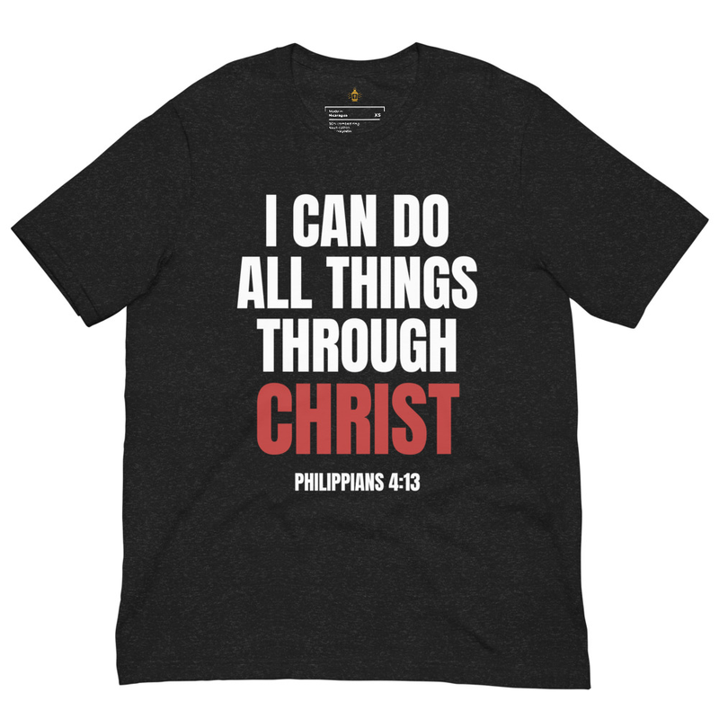 I Can Do All Things Through Christ Christian T-Shirt, Philippians Bible Verse Tee for Men & Women, Catholic Faith Apparel