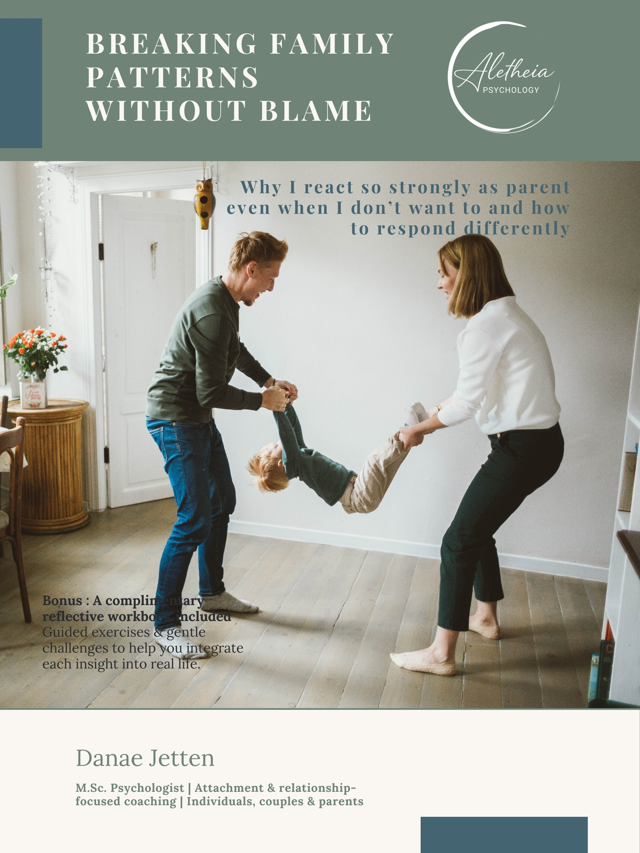 Breaking family patterns ... without blame