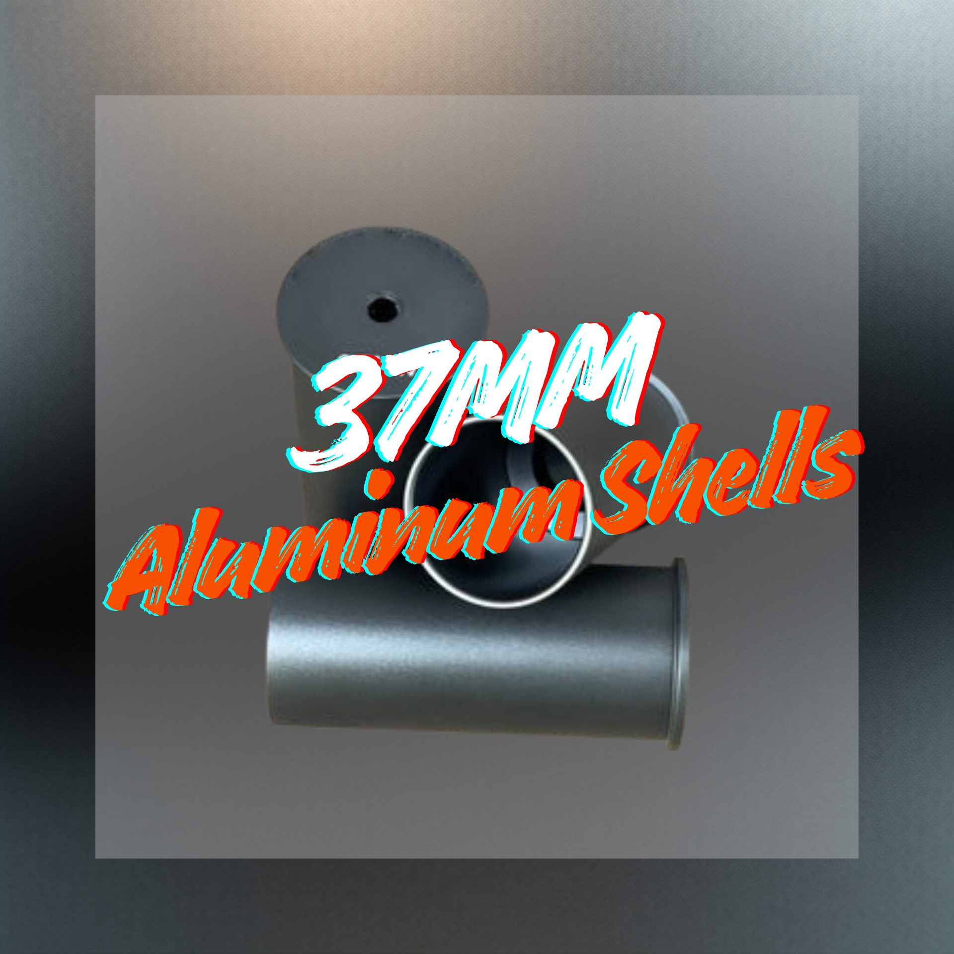 37MM Aluminum Shells