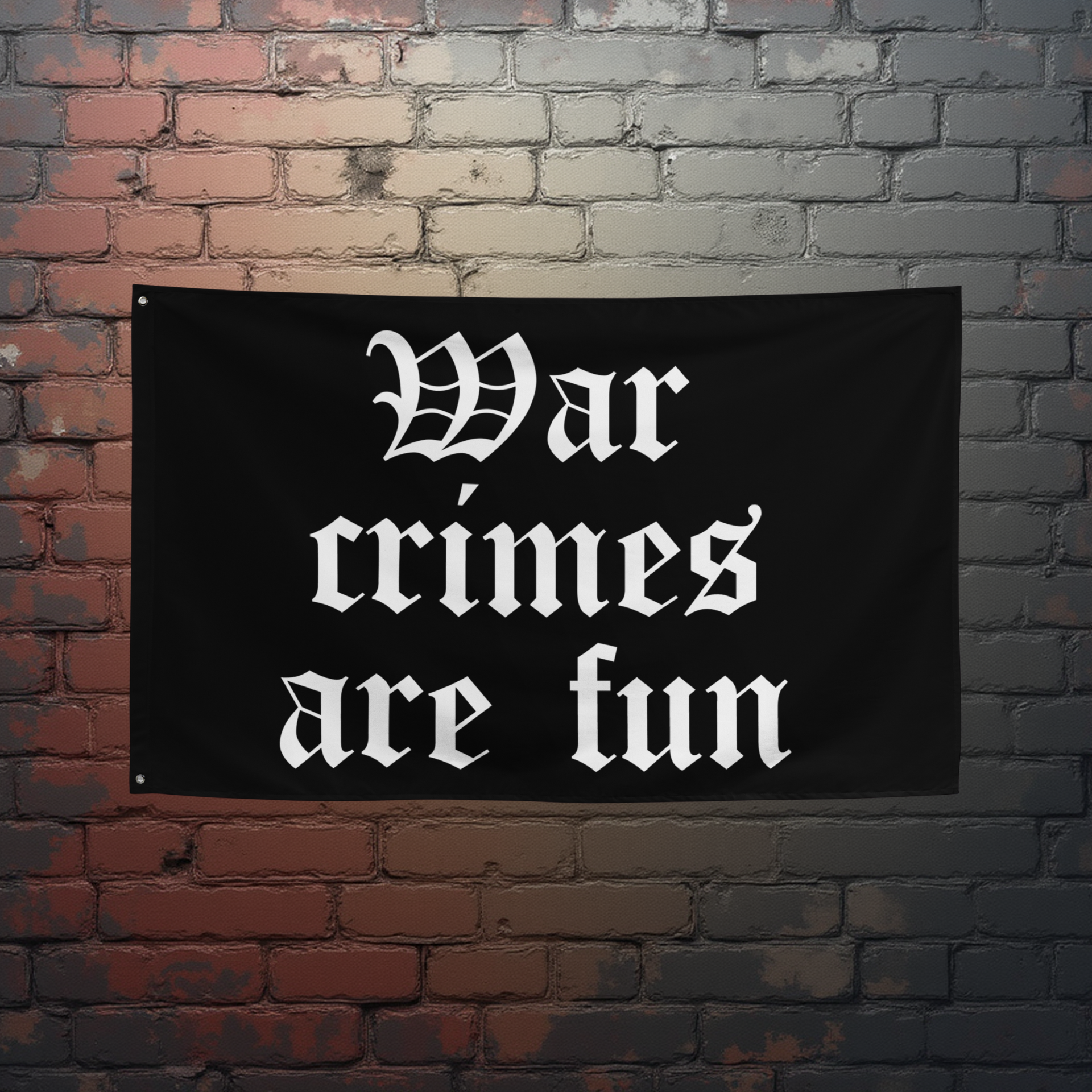 War Crimes Are Fun Morale Banner